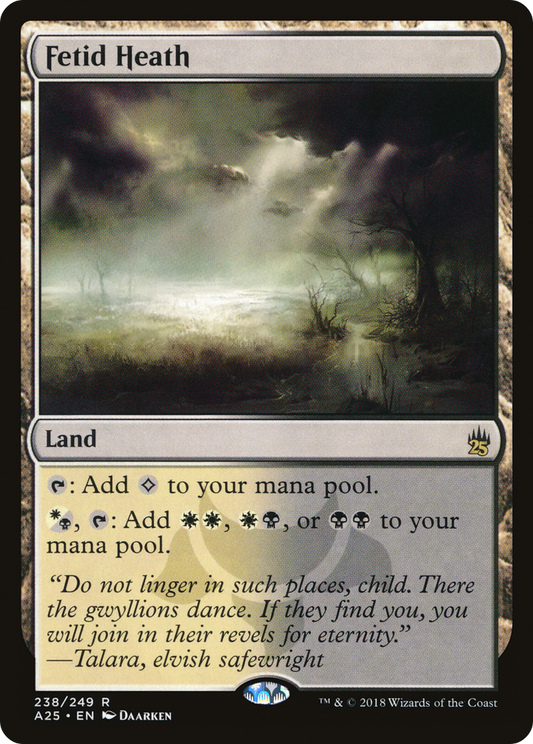 Fetid Heath (238) - Masters 25