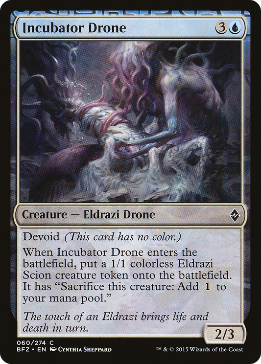 Incubator Drone (060) - Battle for Zendikar