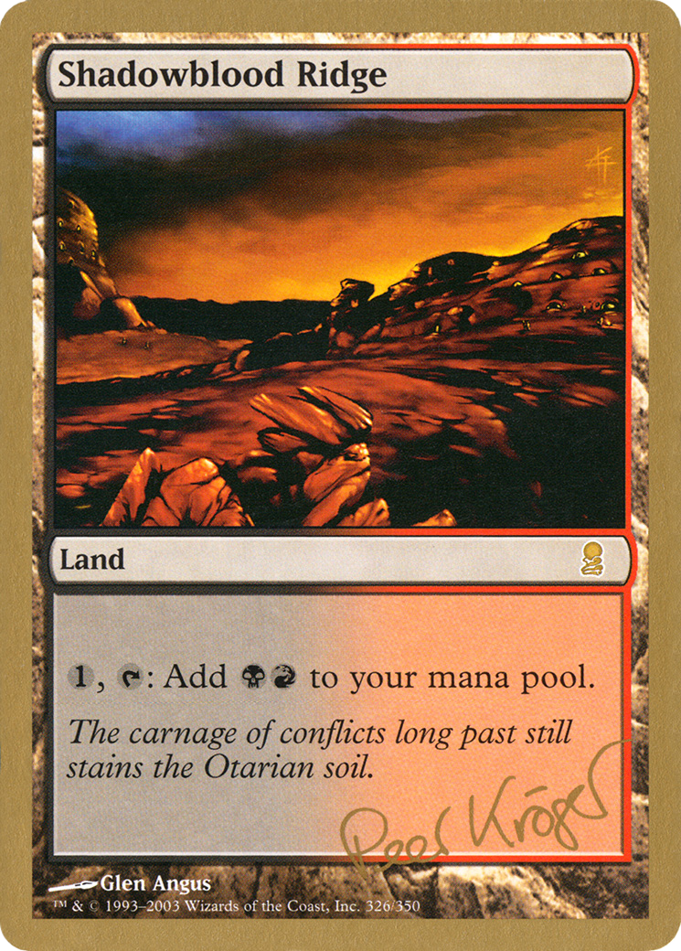 Shadowblood Ridge - 2003 Peer Kroger (ODY) - World Championship Decks 2003