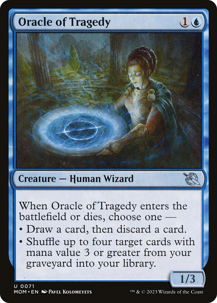Oracle of Tragedy (071) - March of the Machine