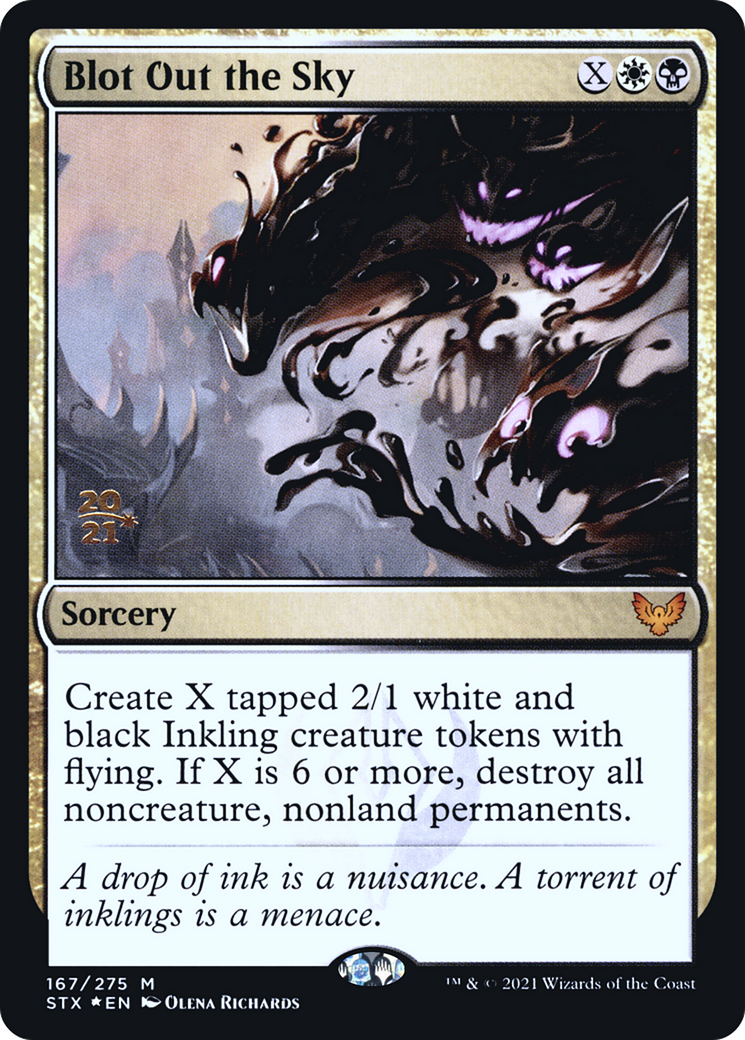 Blot Out the Sky (167s) Foil - Strixhaven: School of Mages Promos