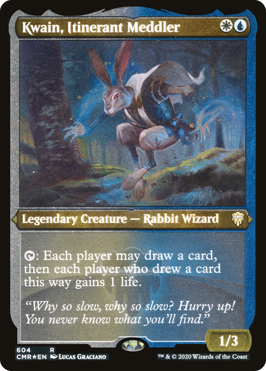 Kwain, Itinerant Meddler (604) Etched - Commander Legends