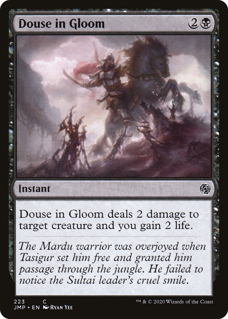 Douse in Gloom (223) - Jumpstart