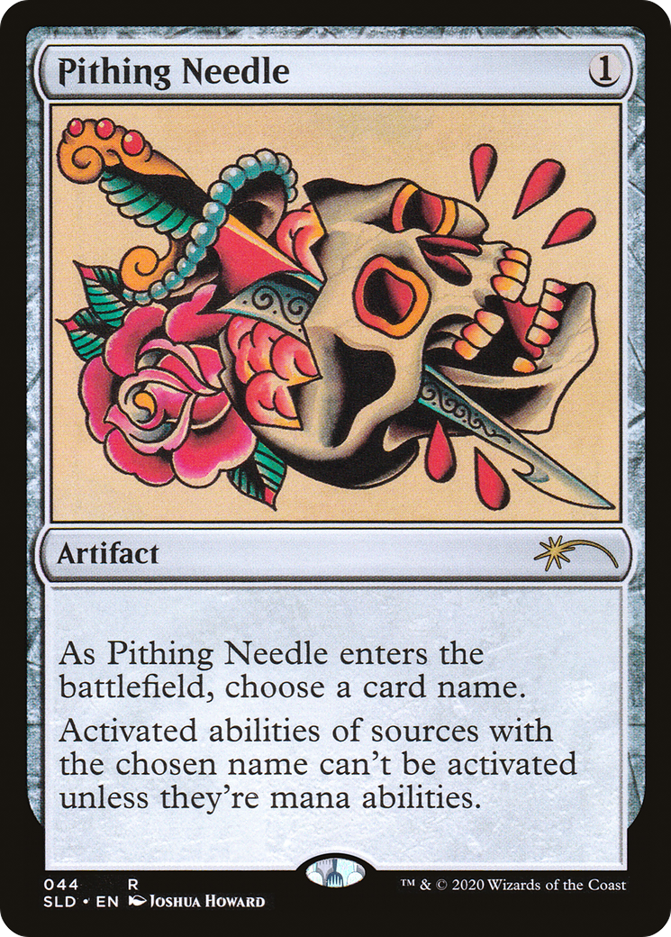 Pithing Needle (044) - Secret Lair Drop