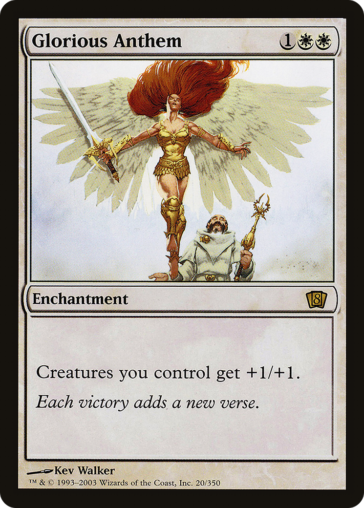 Glorious Anthem (020) - Eighth Edition