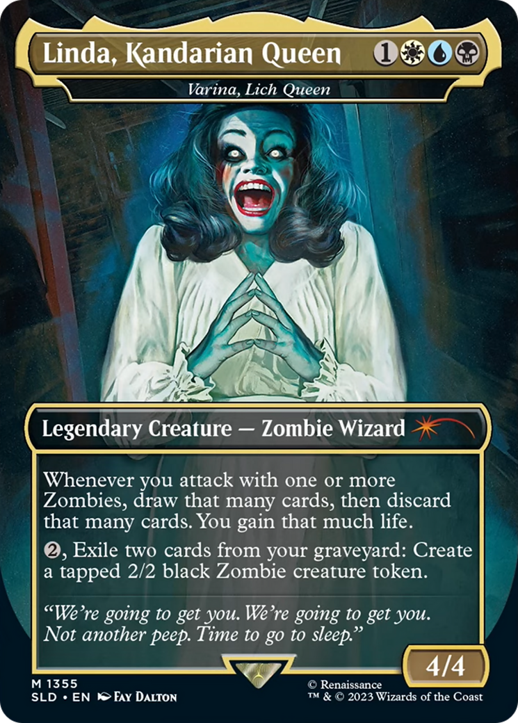 Linda, Kandarian Queen – Varina, Lich Queen (1355) - Secret Lair Drop