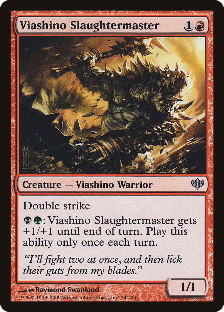 Viashino Slaughtermaster (073) - Conflux