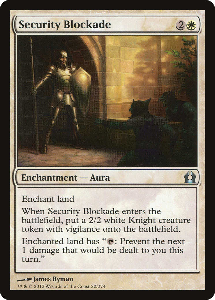 Security Blockade (020) - Return to Ravnica