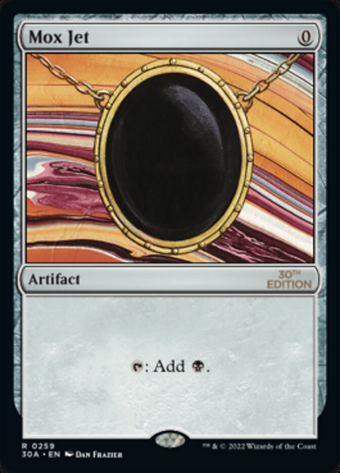 Mox Jet (259) - 30th Anniversary Edition