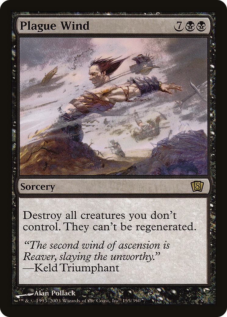 Plague Wind (155) Foil - Eighth Edition