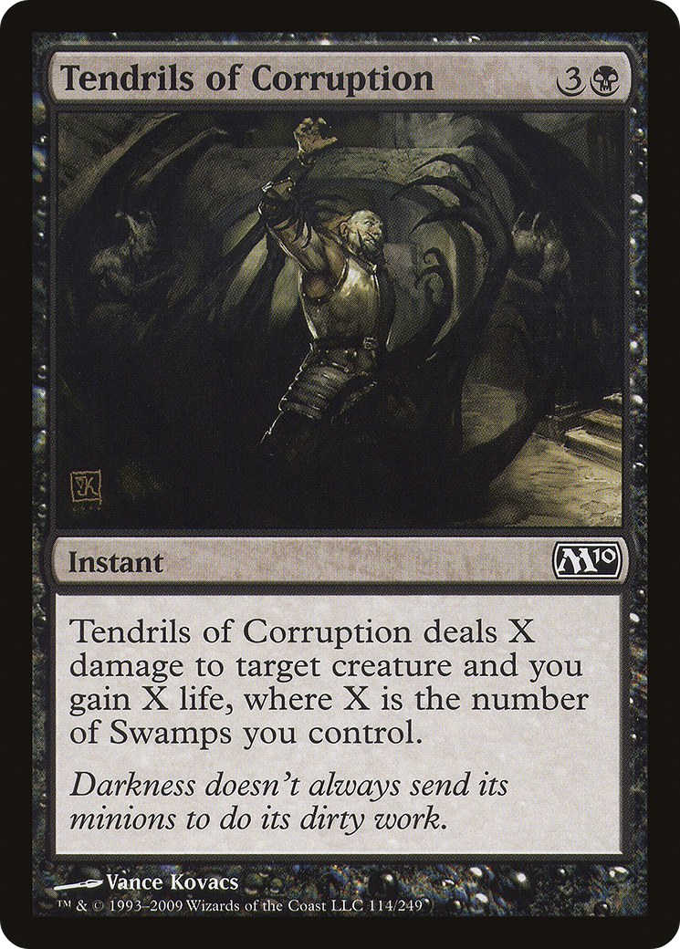 Tendrils of Corruption (114) Foil - Magic 2010
