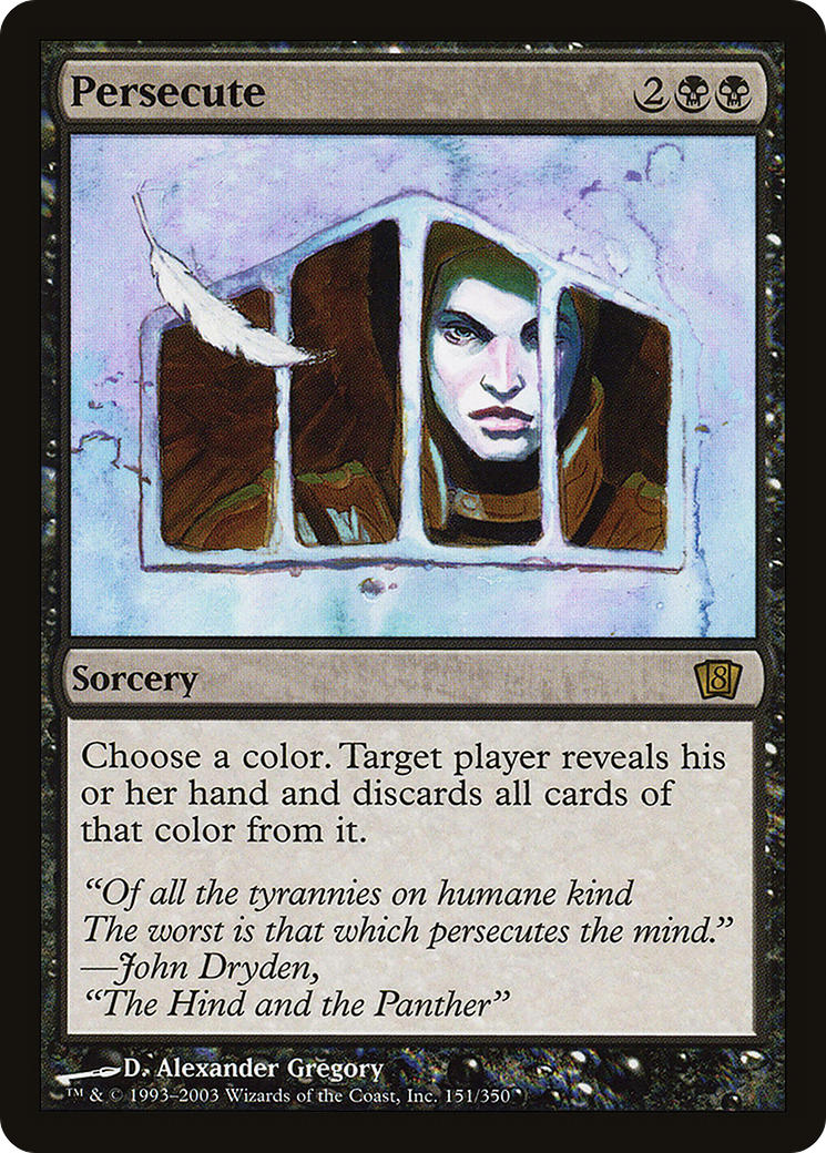 Persecute (151) Foil - Eighth Edition