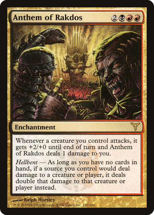 Anthem of Rakdos (102) - Dissension
