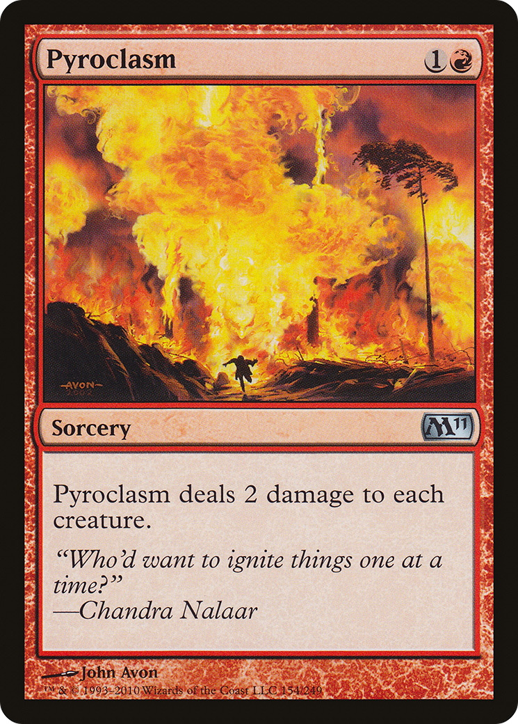 Pyroclasm (154) - Magic 2011