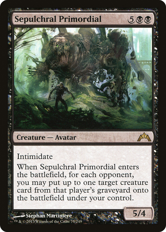 Sepulchral Primordial (075) - Gatecrash