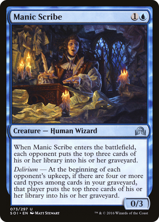 Manic Scribe (073) - Shadows over Innistrad