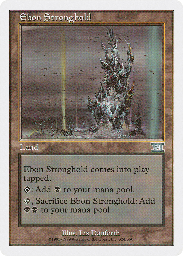 Ebon Stronghold (324) - Classic Sixth Edition