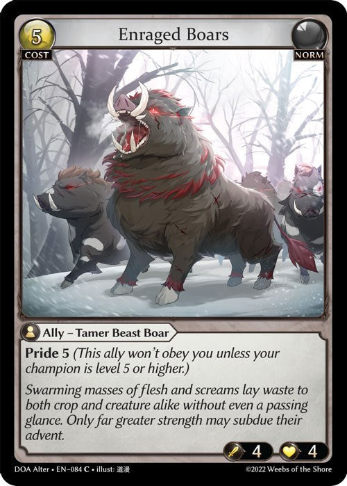 Enraged Boars (084) [Dawn of Ashes: Alter Edition] Foil