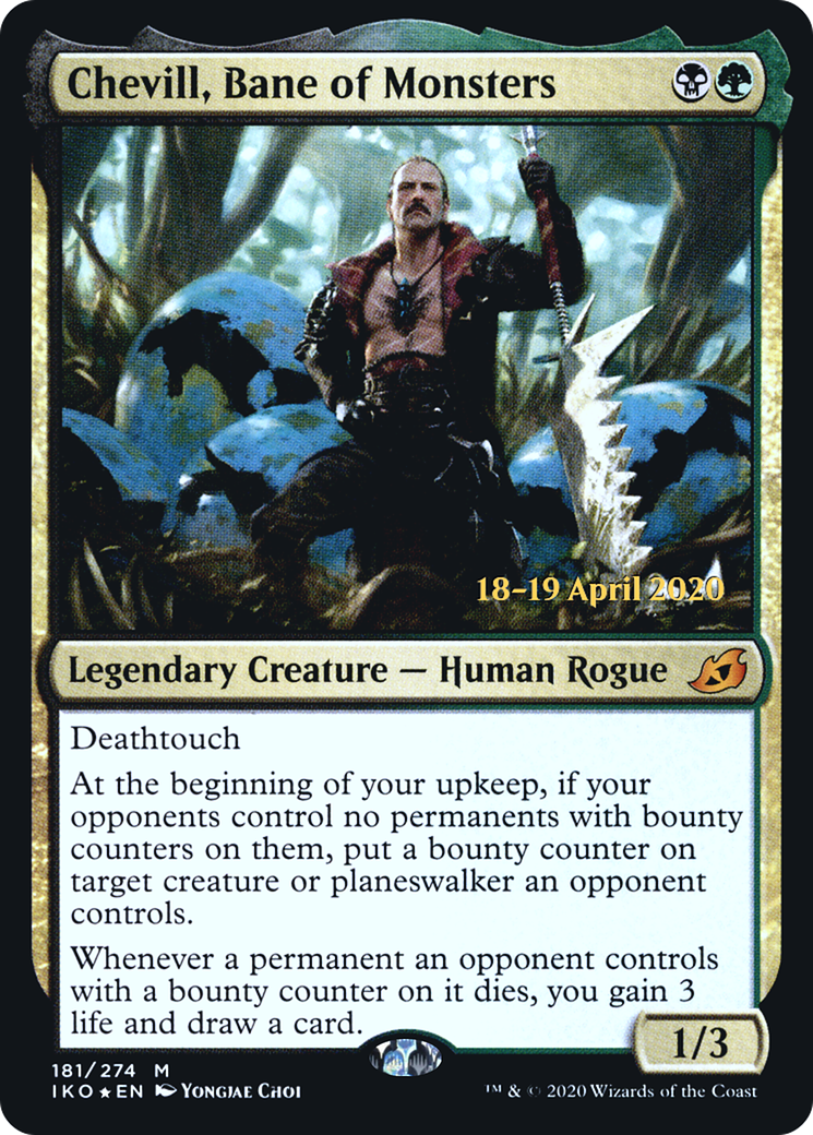 Chevill, Bane of Monsters (181) Foil - Ikoria: Lair of Behemoths Promos