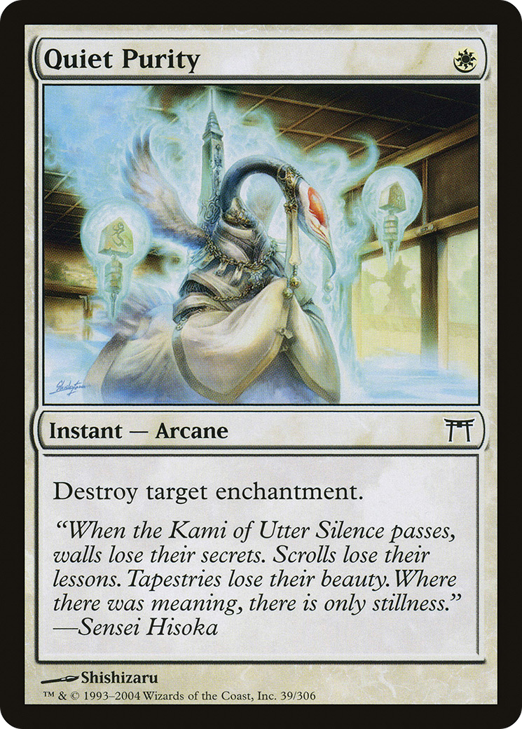 Quiet Purity (039) - Champions of Kamigawa