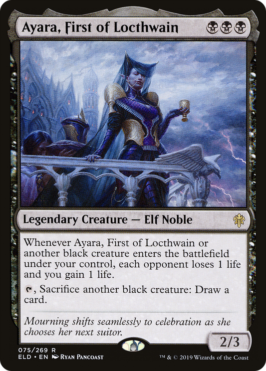 Ayara, First of Locthwain [Throne of Eldraine] Foil