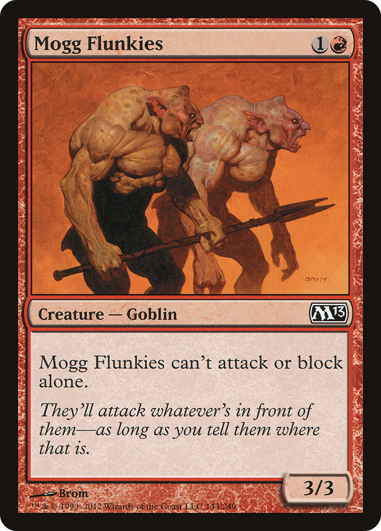 Mogg Flunkies (143) - Magic 2013