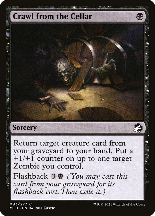 Crawl from the Cellar (093) - Innistrad: Midnight Hunt