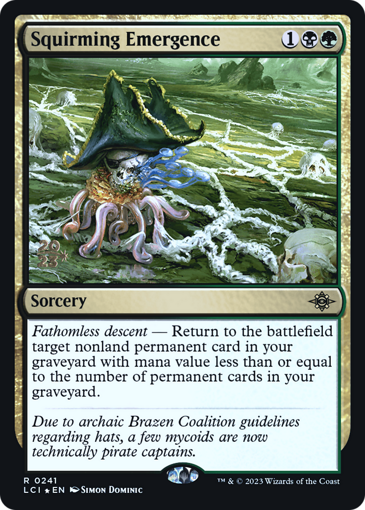 Squirming Emergence (241) Foil - The Lost Caverns of Ixalan Promos