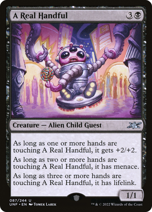 A Real Handful [Unfinity] Foil