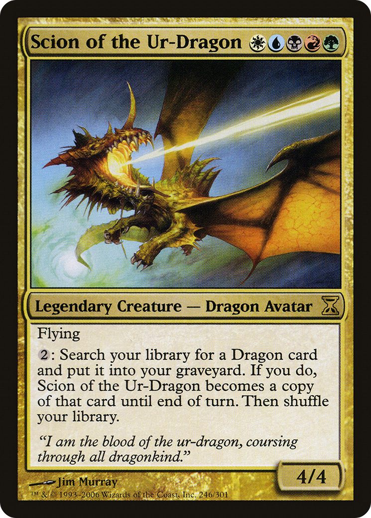 Scion of the Ur-Dragon (246) - Time Spiral
