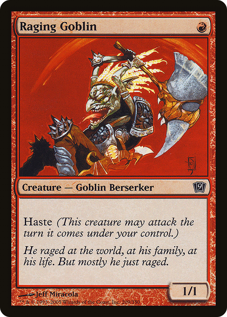 Raging Goblin (209) - Ninth Edition