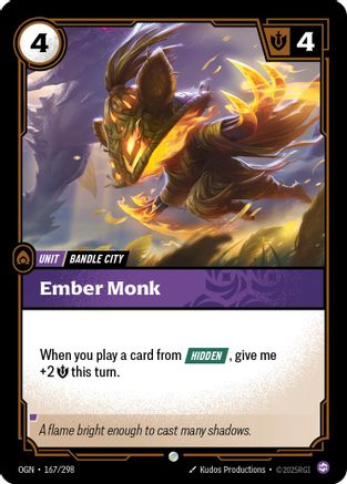 Ember Monk (167) - Origins