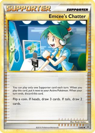 Emcee's Chatter (73) Reverse Holofoil - Unleashed