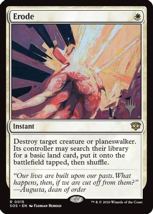Erode (Promo Pack) (015) Foil - Secrets of Strixhaven