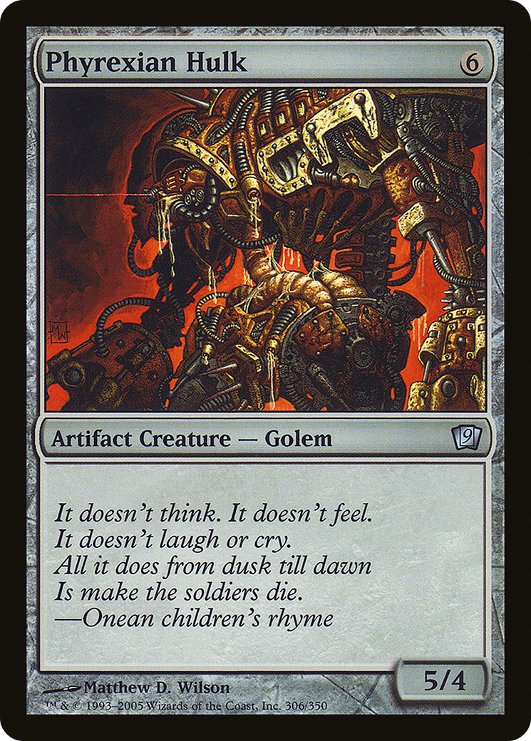 Phyrexian Hulk (306) - Ninth Edition