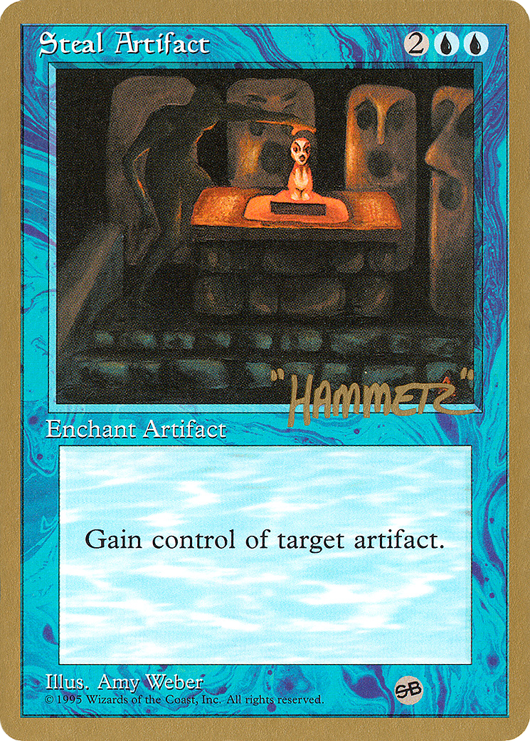 Steal Artifact - 1996 Shawn "Hammer" Regnier (4ED) (SB) - Pro Tour Collector Set