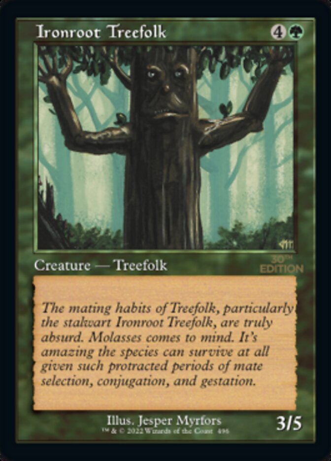 Ironroot Treefolk (Retro) (496) - 30th Anniversary Edition