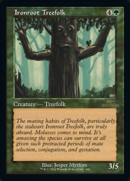 Ironroot Treefolk (Retro) (496) - 30th Anniversary Edition