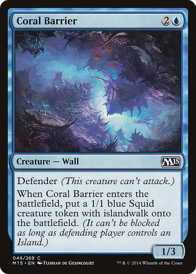 Coral Barrier (049) - Magic 2015