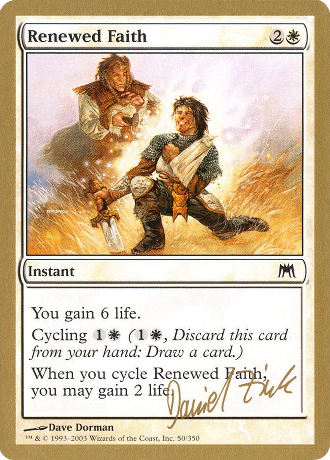 Renewed Faith (Daniel Zink) [World Championship Decks 2003] | Silver Goblin