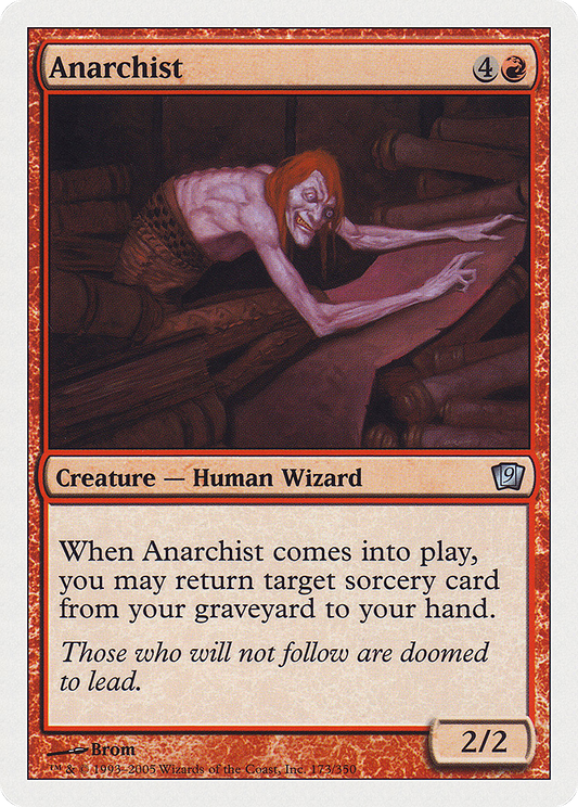 Anarchist (173) Foil - Ninth Edition