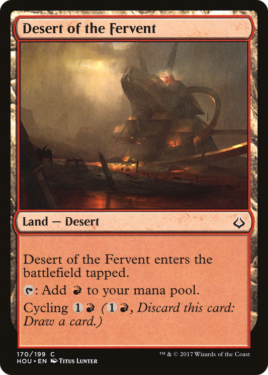 Desert of the Fervent (170) - Hour of Devastation