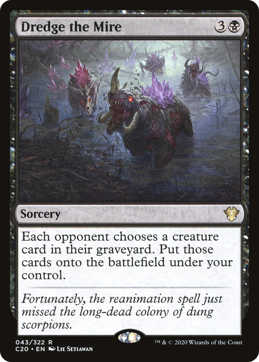 Dredge the Mire (043) - Commander 2020