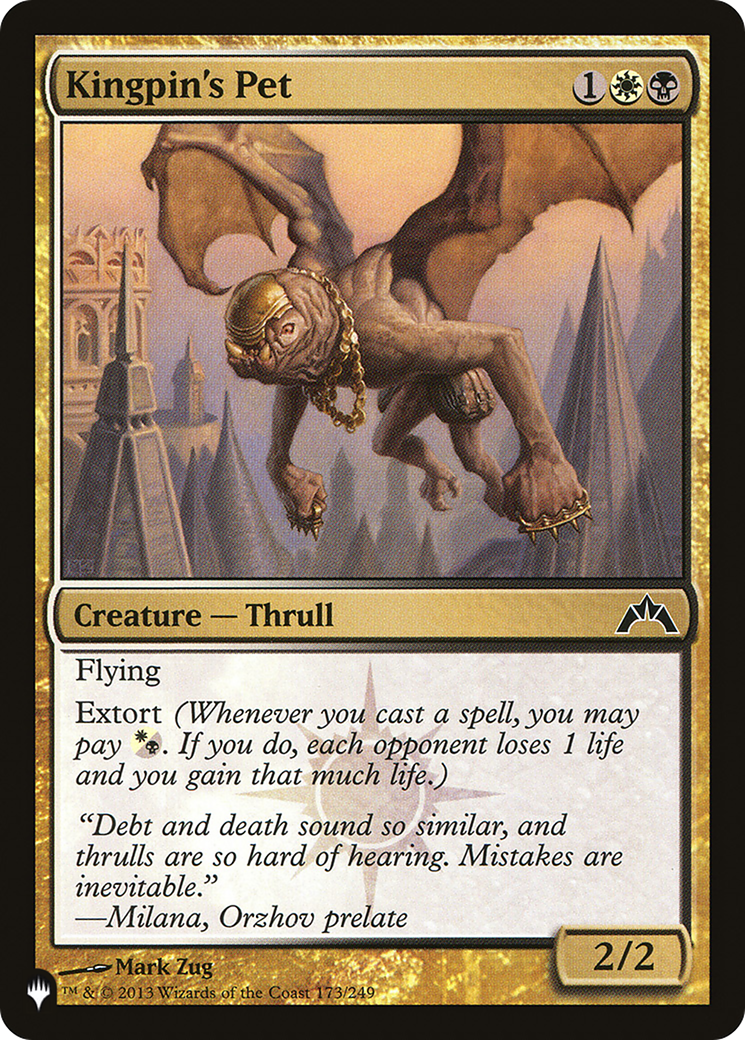 Kingpin's Pet (GTC-173) - The List