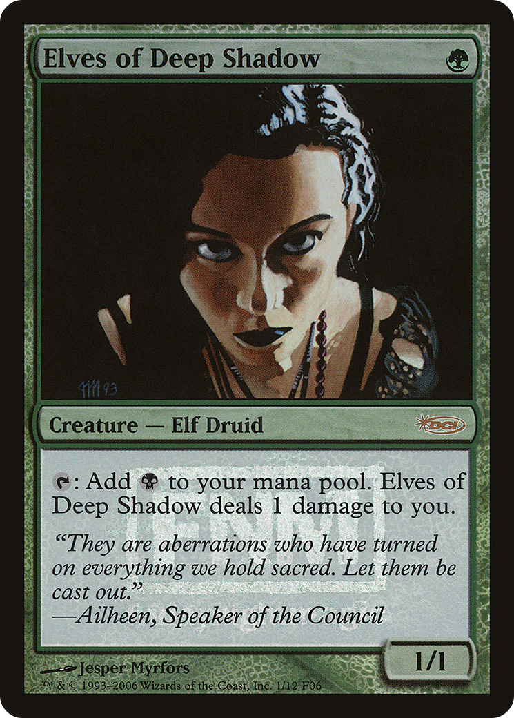 Elves of Deep Shadow (001) Foil - Friday Night Magic 2006