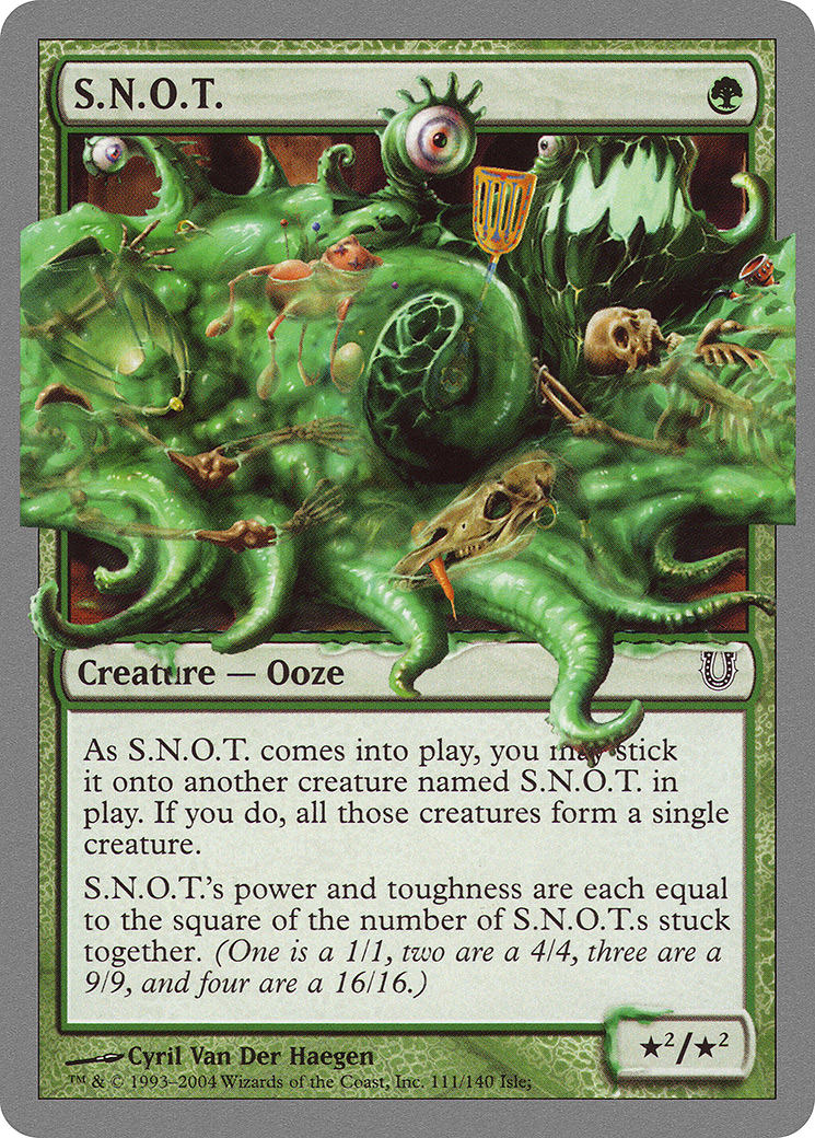 S.N.O.T. (111) Foil - Unhinged
