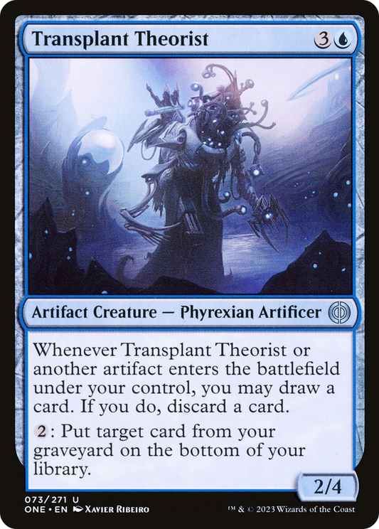 Transplant Theorist (073) - Phyrexia: All Will Be One