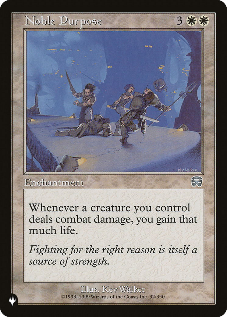 Noble Purpose (Retro) (MMQ-32) - The List