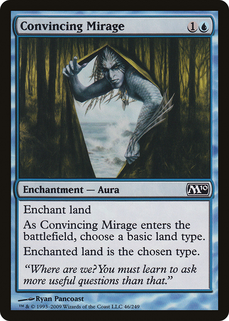 Convincing Mirage (046) - Magic 2010