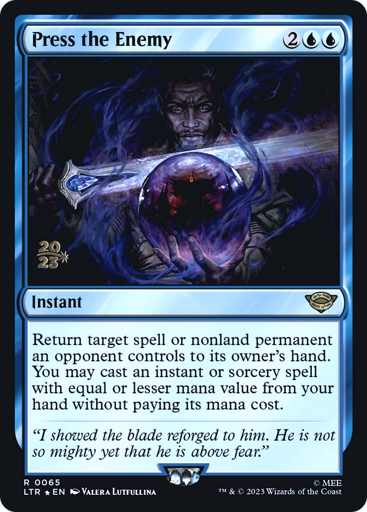 Press the Enemy (65s) Foil - Tales of Middle-earth Promos